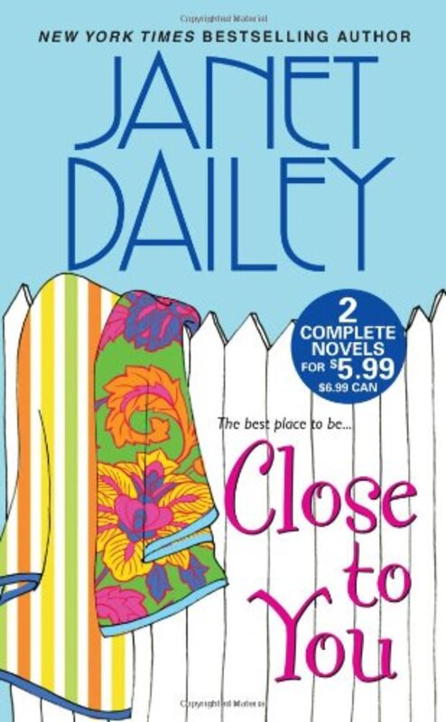 Book cover for "Close to You" by Janet Dailey