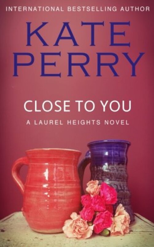 Book cover for "Close to You" by Kathia