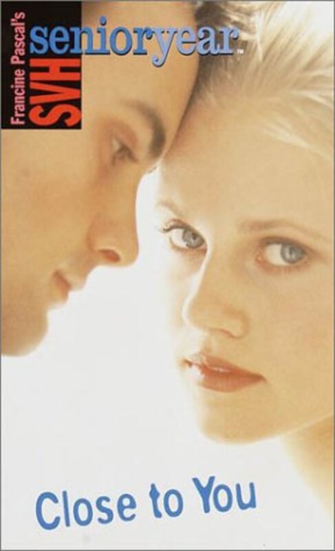 Book cover for "Close to You" by Francine Pascal