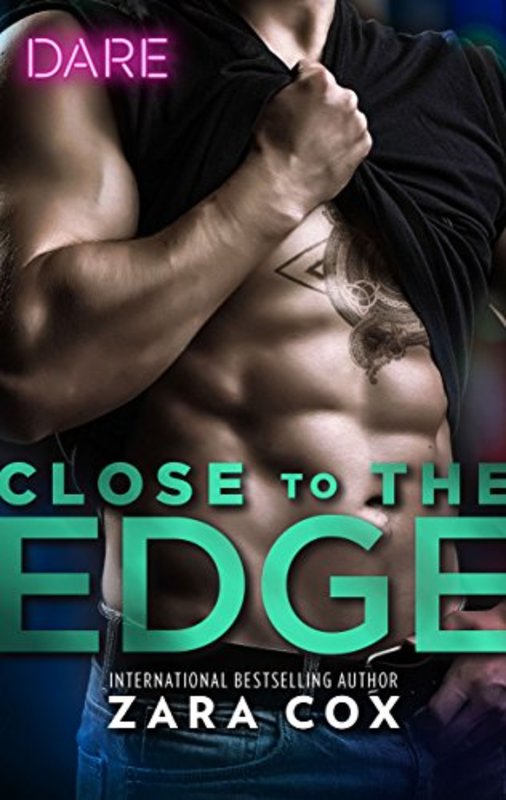 Book cover for "Close to the Edge" by Zara Cox