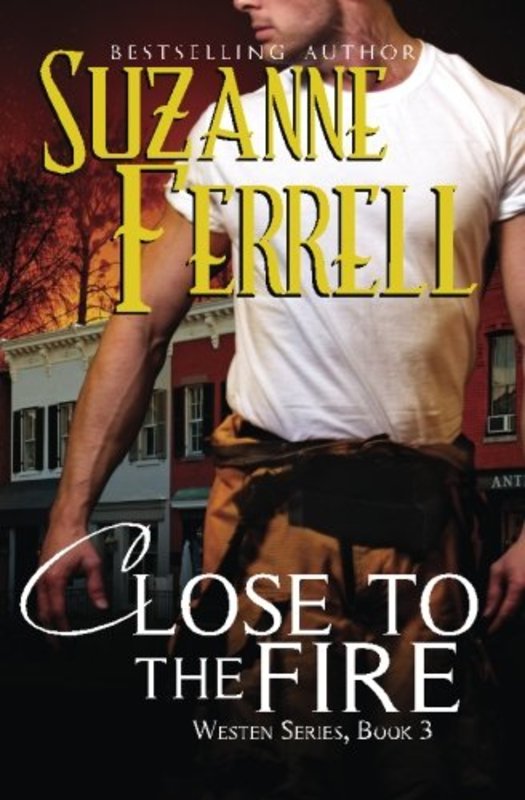 Book cover for "Close to the Fire" by Suzanne Ferrell