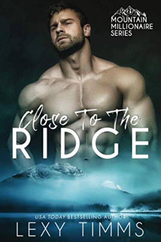 Book cover for "Close to the Ridge" by Lexy Timms