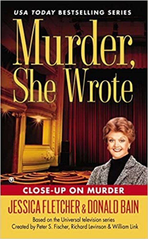 Book cover for "Close-up on Murder" by Jessica Fletcher