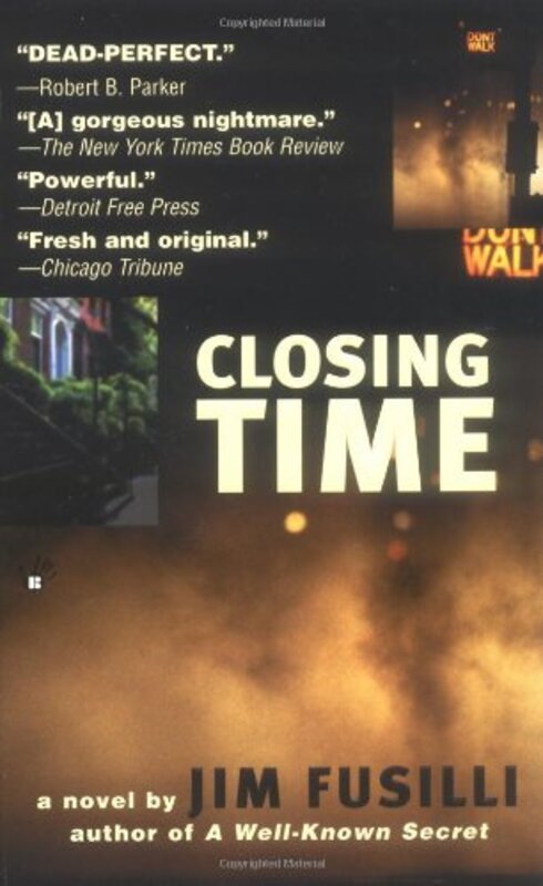 Book cover for "Closing Time" by Jim Fusilli