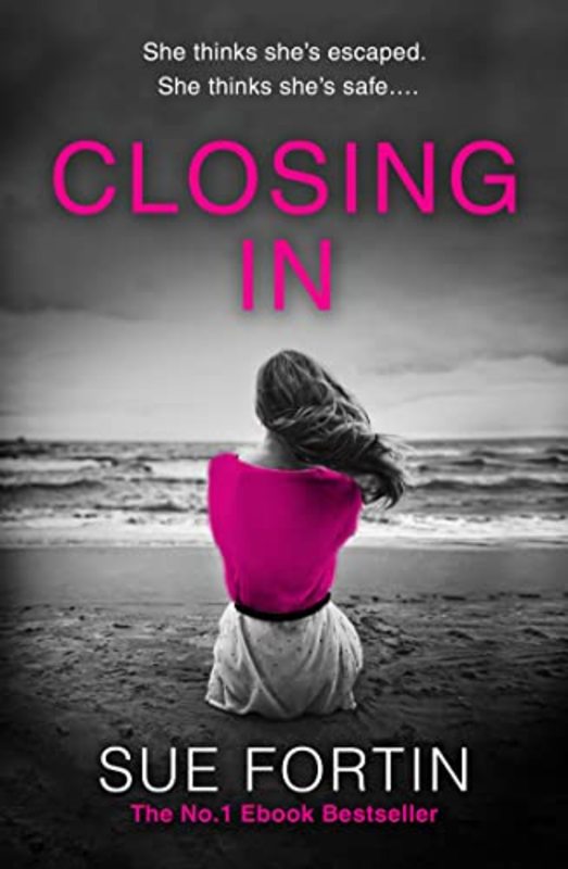 Book cover for "Closing in" by Sue Fortin