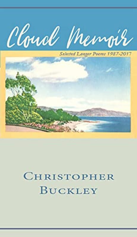 Book cover for "Cloud Memoir" by Christopher Buckley