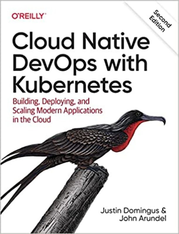 Book cover for "Cloud Native DevOps with Kubernetes" by Justin Domingus