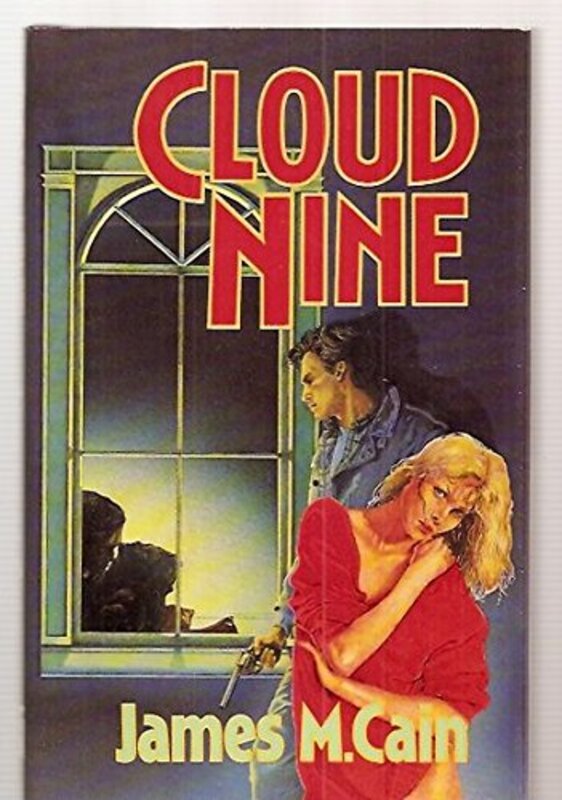 Book cover for "Cloud Nine" by James M Cain
