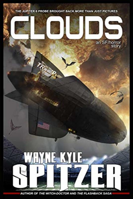 Book cover for "Clouds" by Wayne Kyle Spitzer
