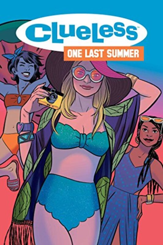Book cover for "Clueless: One Last Summer" by Sarah Kuhn