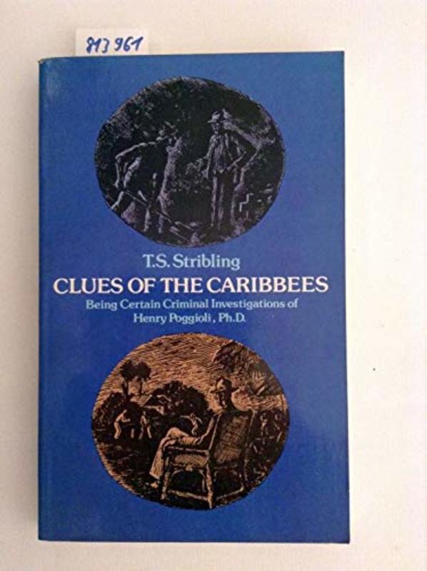 Book cover for "Clues of the Caribbees" by TS Stribling