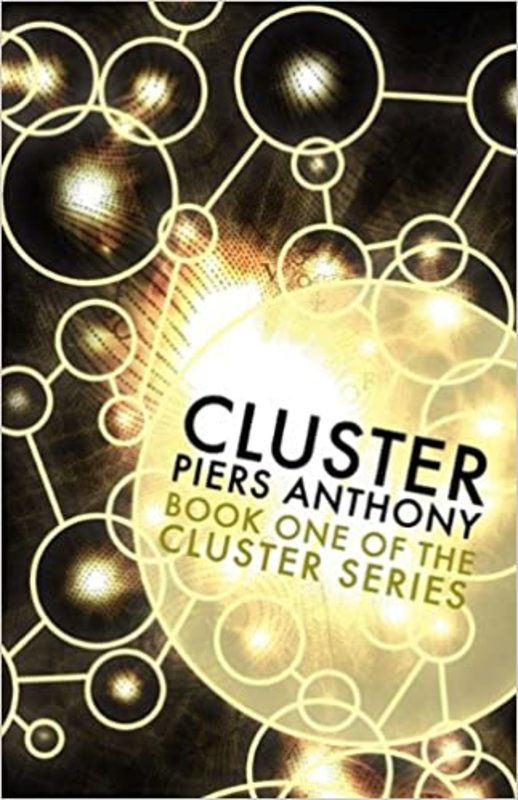 Book cover for "Cluster / Vicinity Cluster" by Piers Anthony