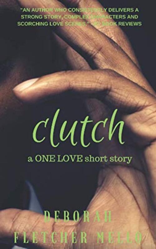 Book cover for "Clutch" by Deborah Fletcher Mello