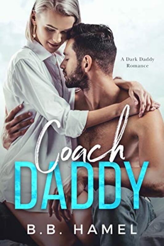 Book cover for "Coach Daddy" by BB Hamel