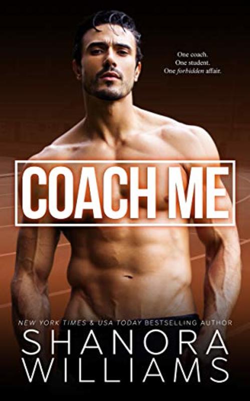 Book cover for "Coach Me" by Shanora Williams