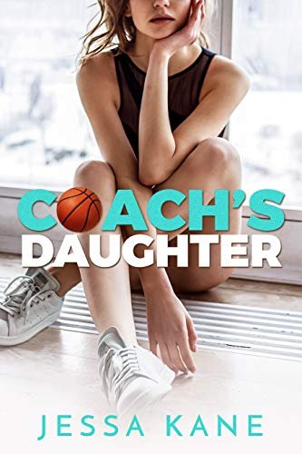 Book cover for "Coach's Daughter" by Jessa Kane