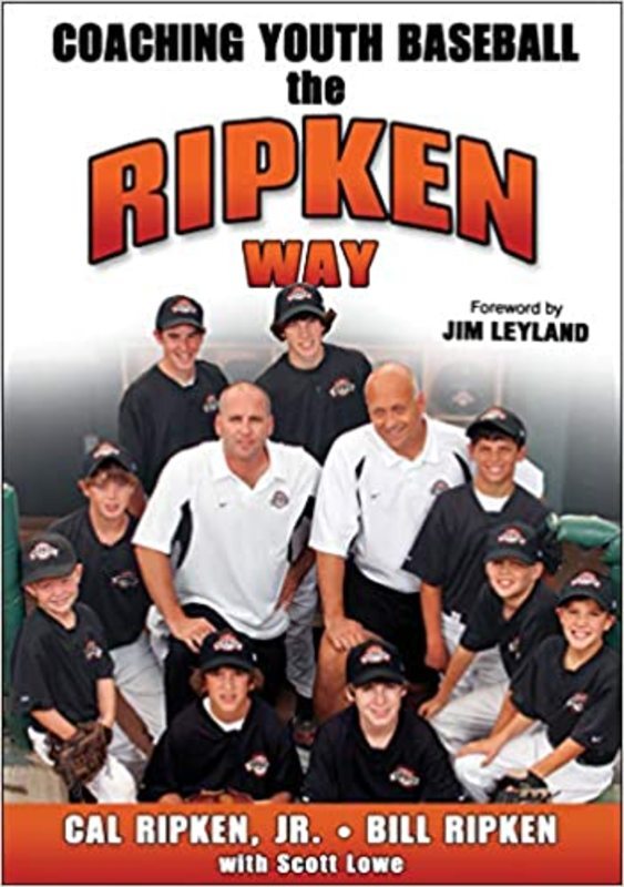 Book cover for "Coaching Youth Baseball the Ripken Way" by Cal Ripken Jr.