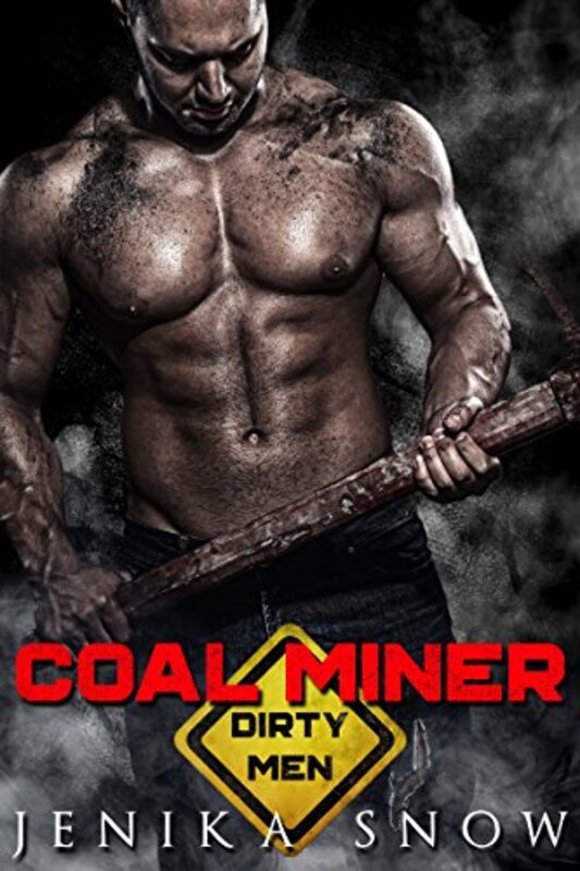 Book cover for "Coal Miner" by Jenika Snow