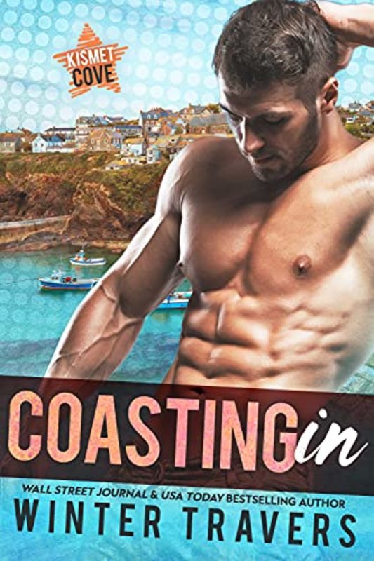 Book cover for "Coasting In" by Winter Travers