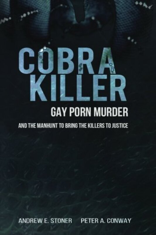 Book cover for "Cobra Killer" by Andrew E Stoner