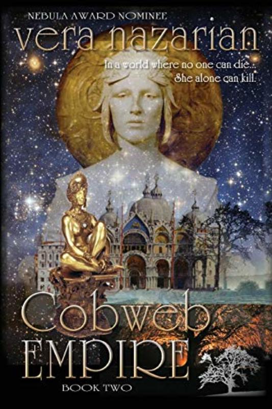 Book cover for "Cobweb Empire" by Vera Nazarian