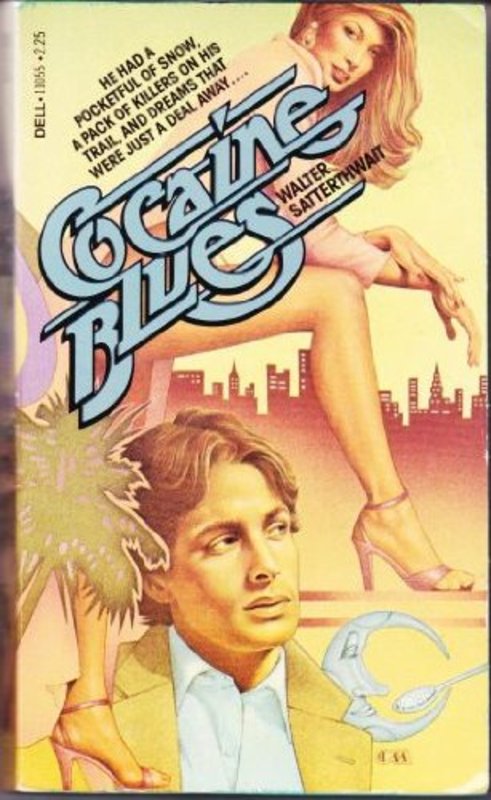 Book cover for "Cocaine Blues" by Walter Satterthwait