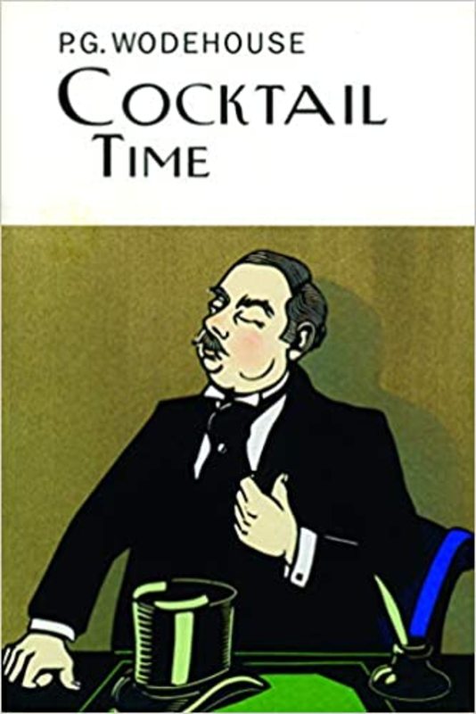 Book cover for "Cocktail Time" by PG Wodehouse
