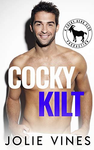 Book cover for "Cocky Kilt" by Jolie Vines