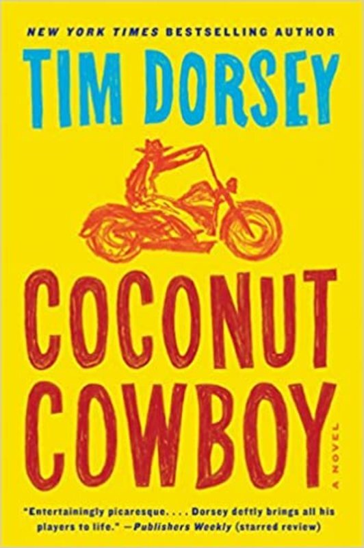 Book cover for "Coconut Cowboy" by Tim Dorsey