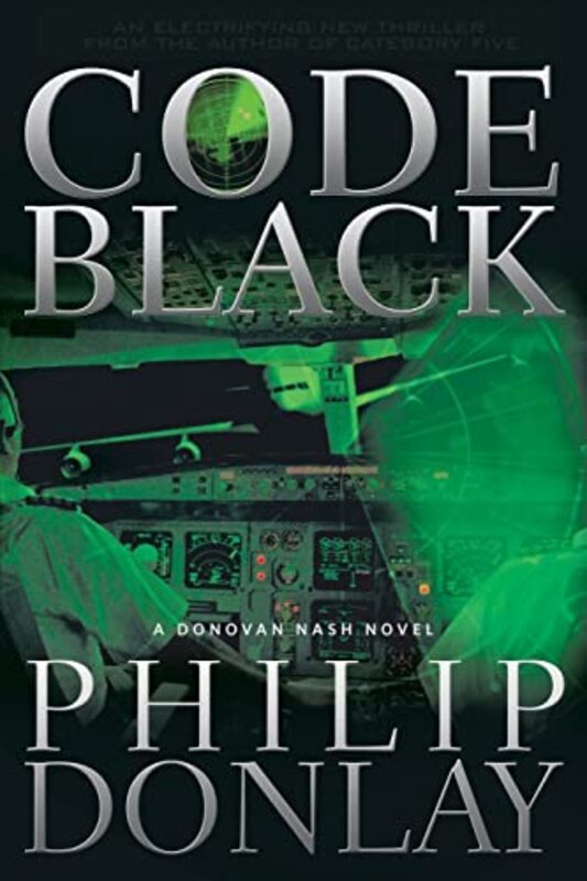 Book cover for "Code Black" by Philip S Donlay