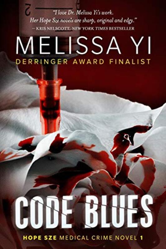 Book cover for "Code Blues" by Melissa Yi