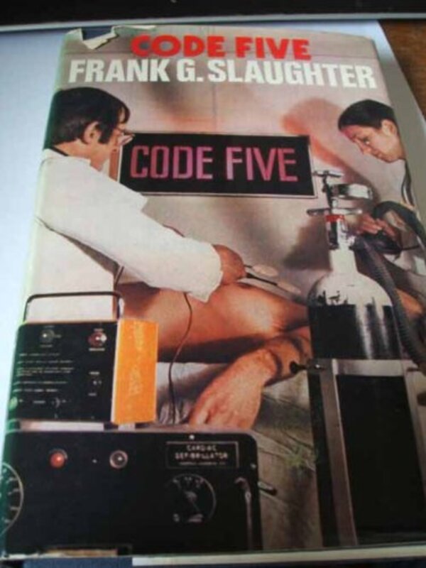 Book cover for "Code Five" by Frank G Slaughter