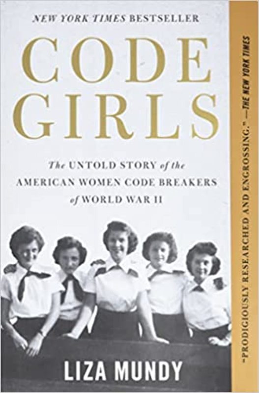 Book cover for "Code Girls" by Liza Mundy