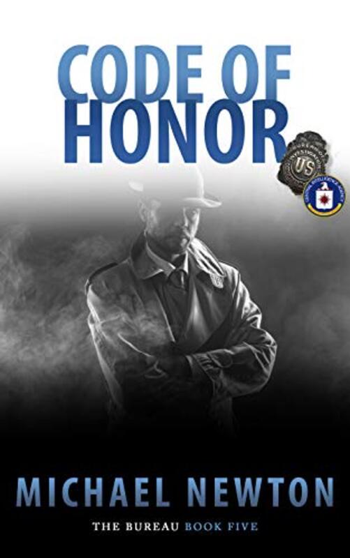 Book cover for "Code Of Honor" by Mike Newton