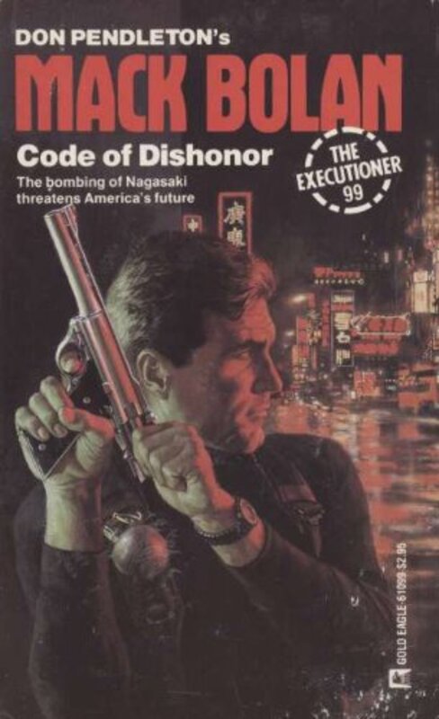 Book cover for "Code of Dishonor" by Don Pendleton
