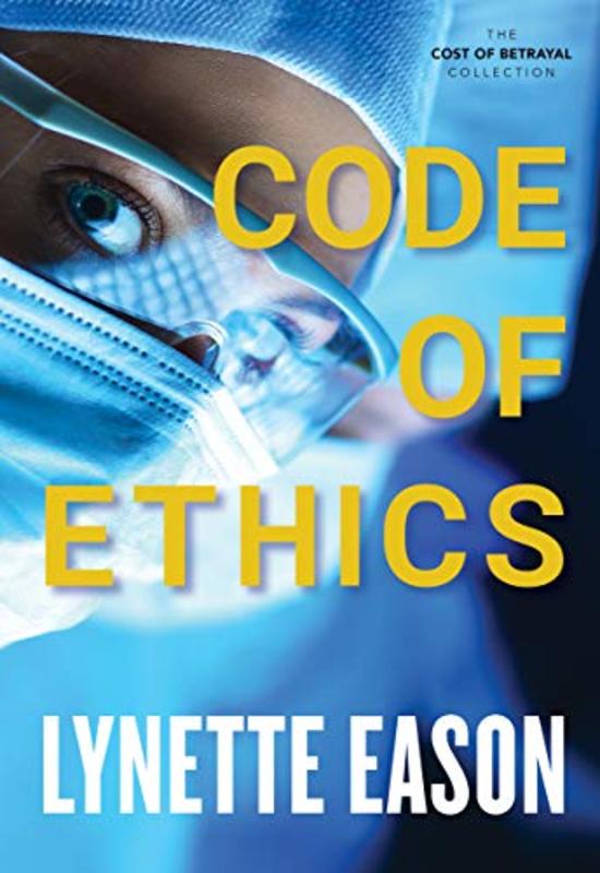 Book cover for "Code of Ethics" by Lynette Eason