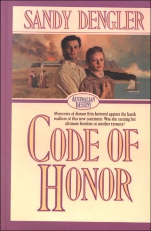 Book cover for "Code of Honor" by Sandy Dengler