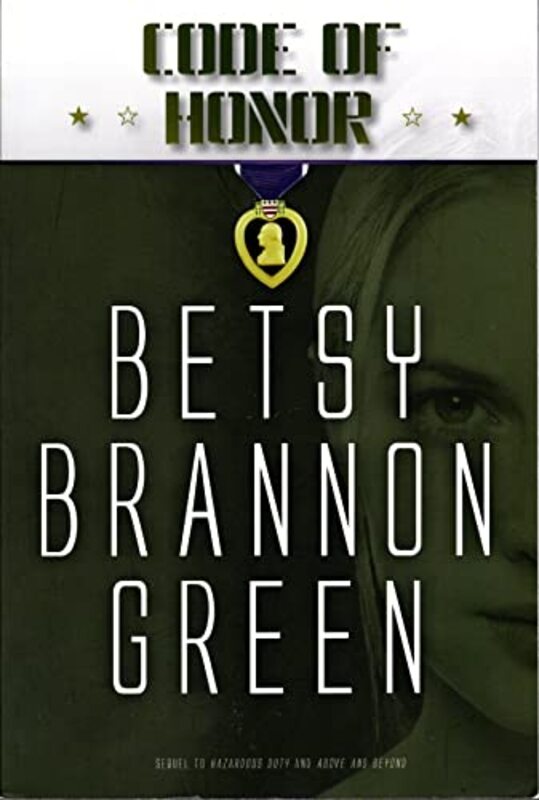 Book cover for "Code of Honor" by Betsy Brannon Green