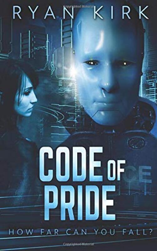 Book cover for "Code of Pride" by Ryan Kirk