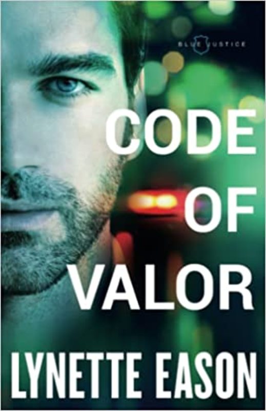Book cover for "Code of Valor" by Lynette Eason