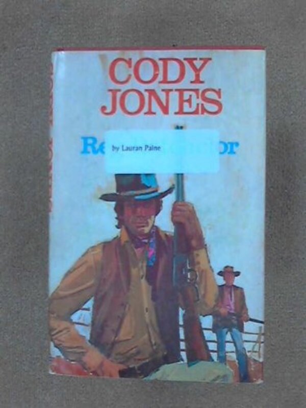 Book cover for "Cody Jones" by Lauran Paine