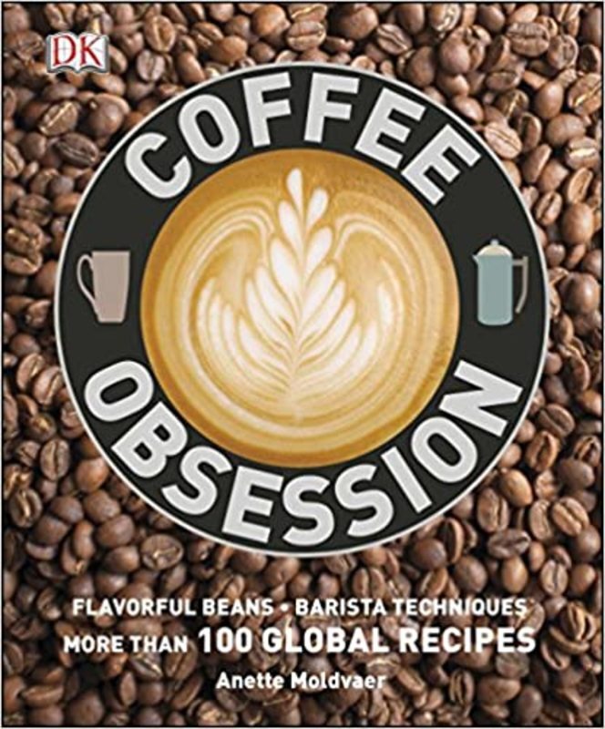 Book cover for "Coffee Obsession" by Anette Moldvaer