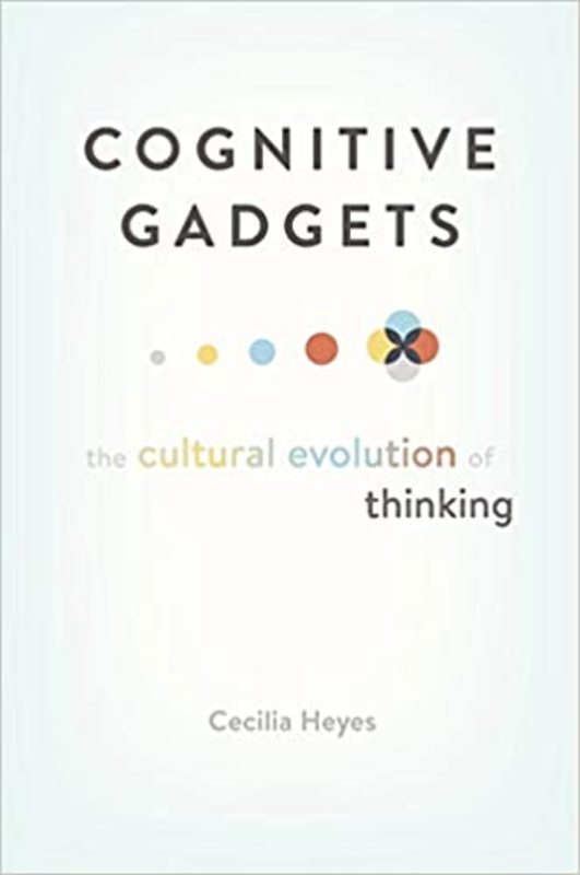Book cover for "Cognitive Gadgets" by Cecilia Heyes