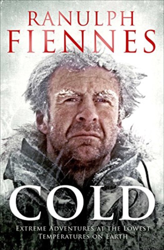 Book cover for "Cold" by Ranulph Fiennes