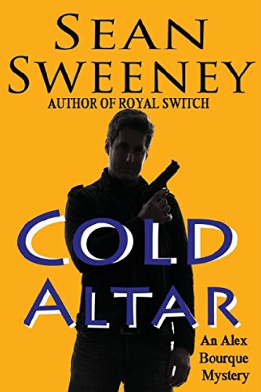 Book cover for "Cold Altar" by Sean Sweeney