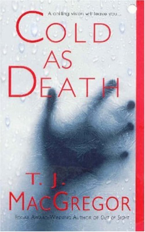 Book cover for "Cold As Death" by TJ MacGregor