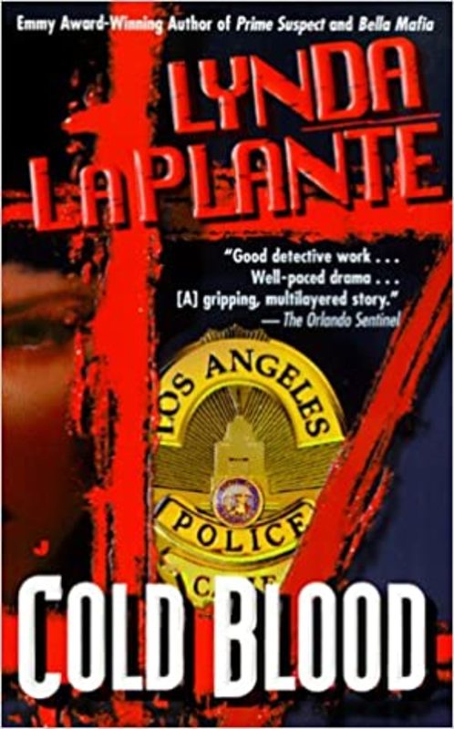 Book cover for "Cold Blood" by Lynda La Plante