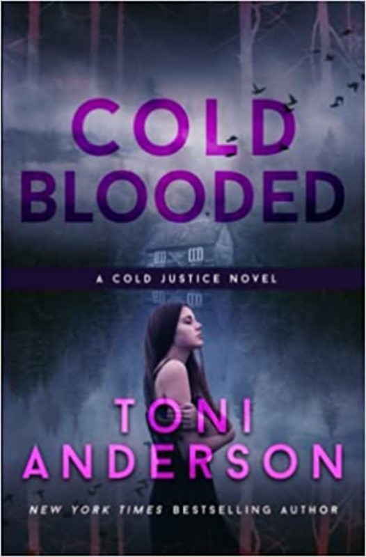 Book cover for "Cold Blooded" by Toni Anderson