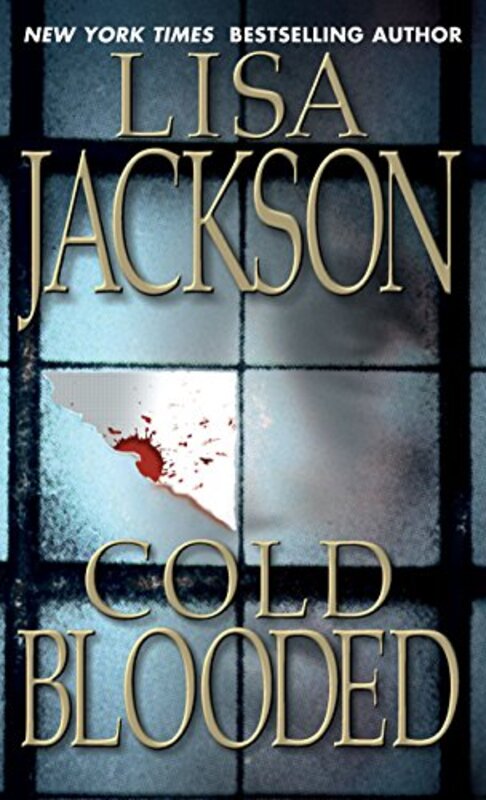 Book cover for "Cold Blooded" by Lisa Jackson