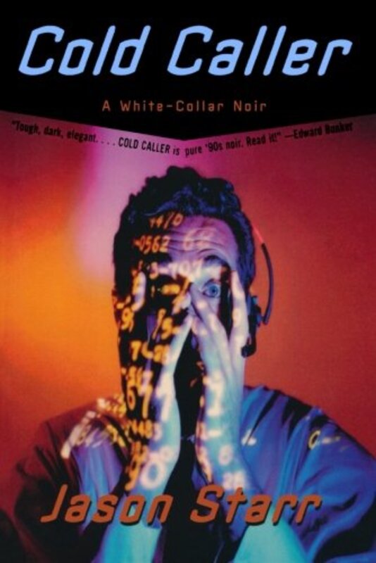 Book cover for "Cold Caller" by Jason Starr